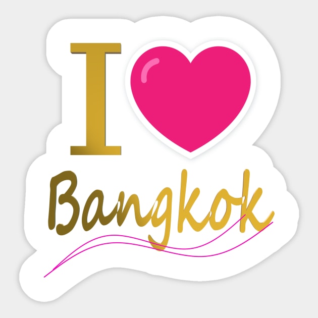 I love Bangkok Sticker by CDUS